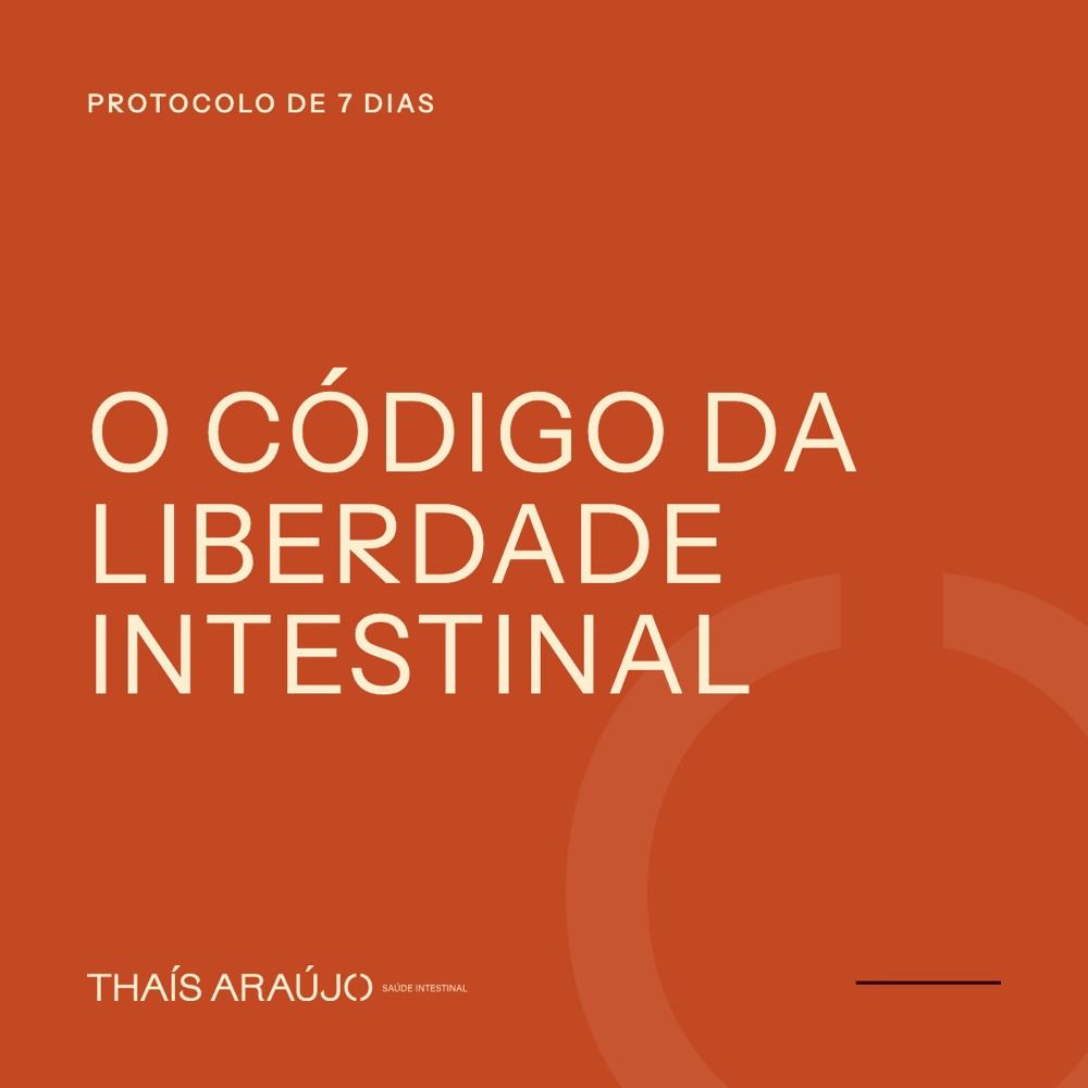O Código da Liberdade Intestinal